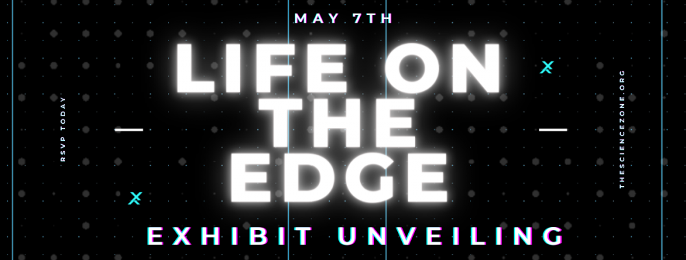 Life on the Edge Exhibit Unveiling 1200 628 px 2
