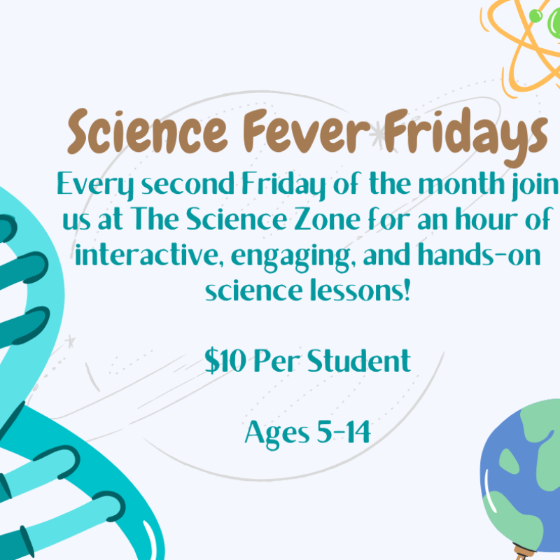 Science Fever Fridays 1